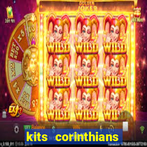 kits corinthians dls 2021